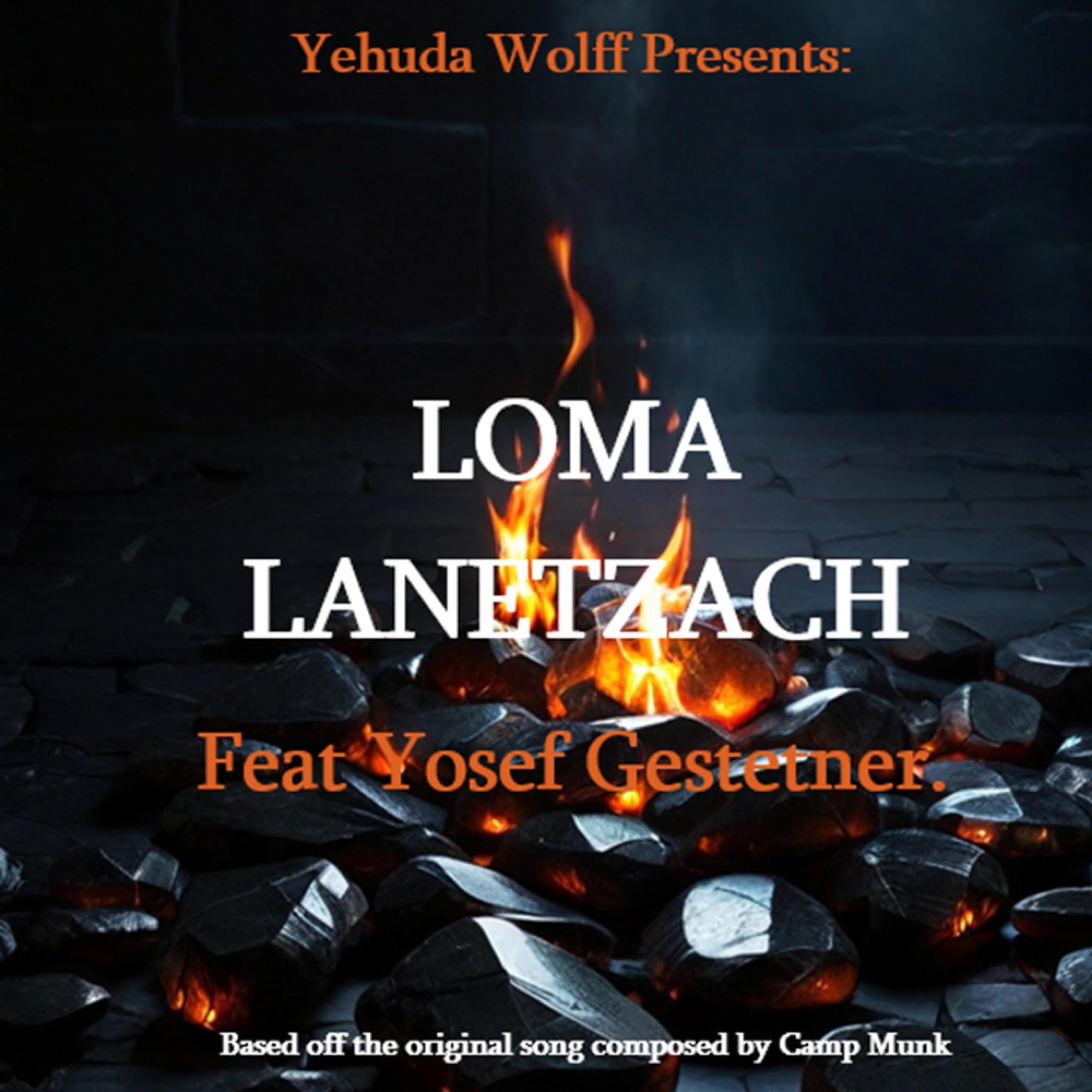 YLW Studios ft. Yosef Gestetner - Loma Lanetzach [Cover] (Single)