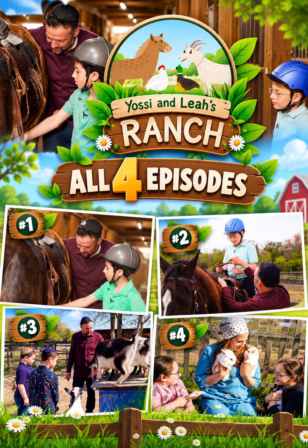 Yossi & Leah's Ranch - All Episodes
