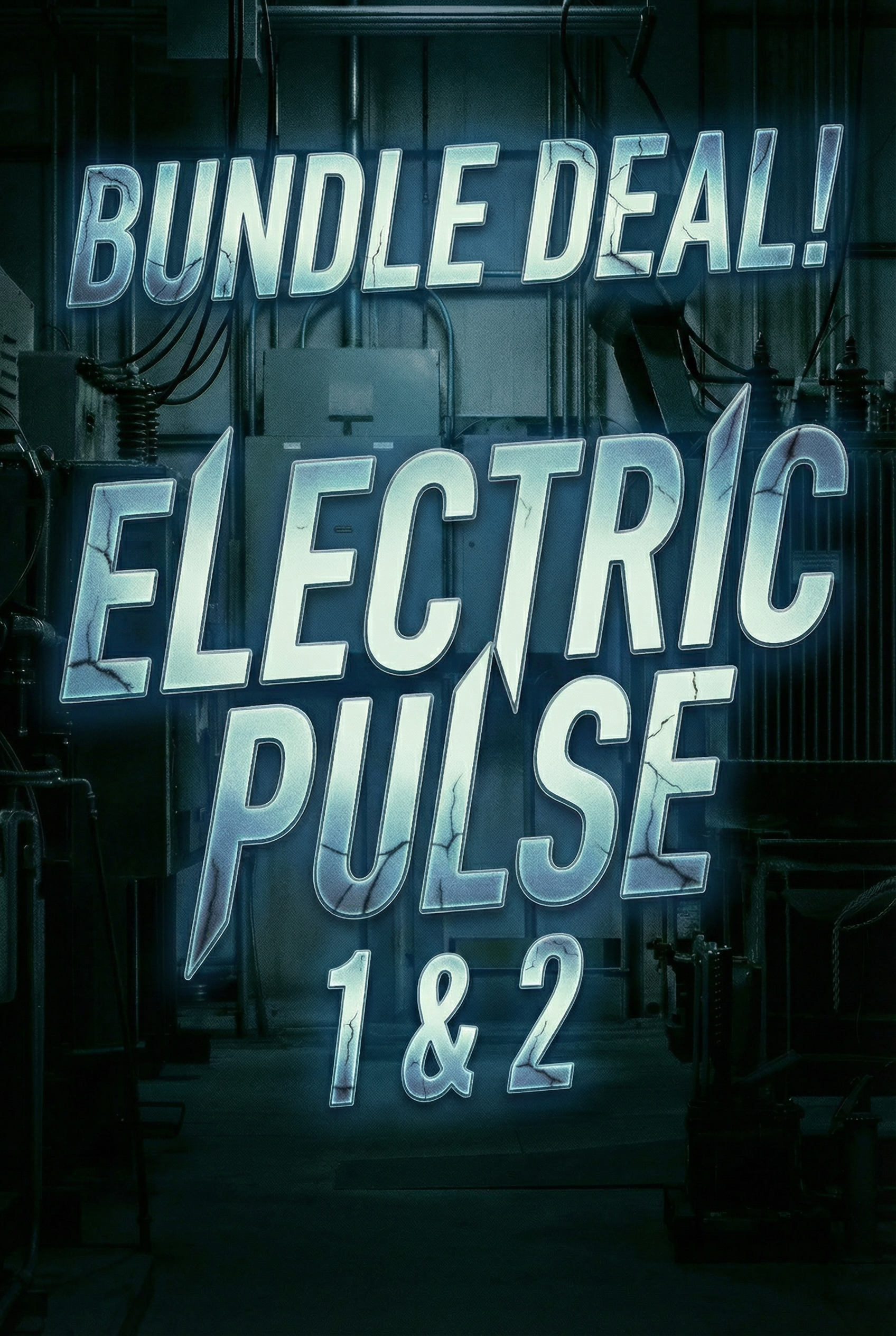 Electric Pulse 1 & 2