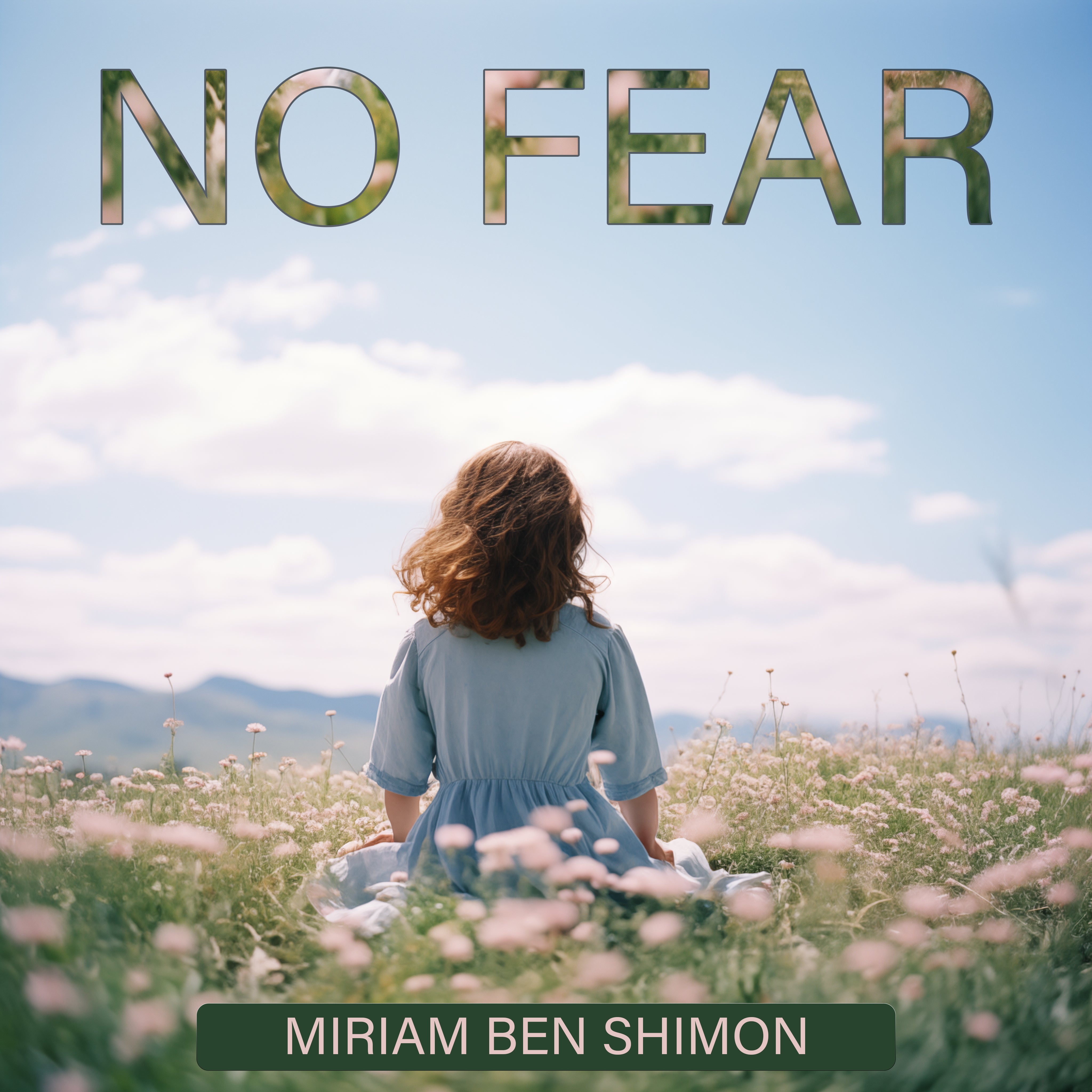 Miriam Ben Shimon - No Fear (Single)