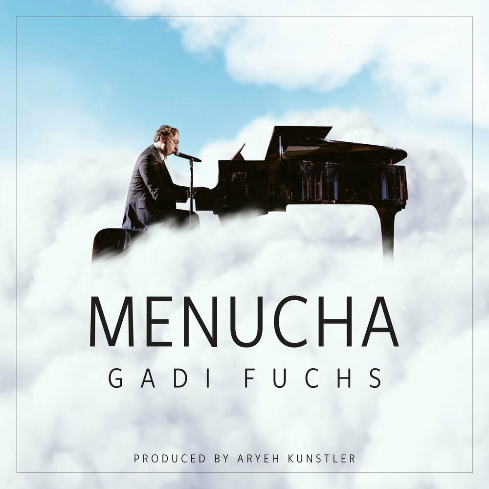 Gadi Fuchs - Menucha (Single)