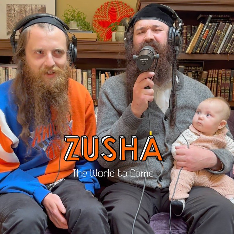 Zusha - The World to Come (Single)