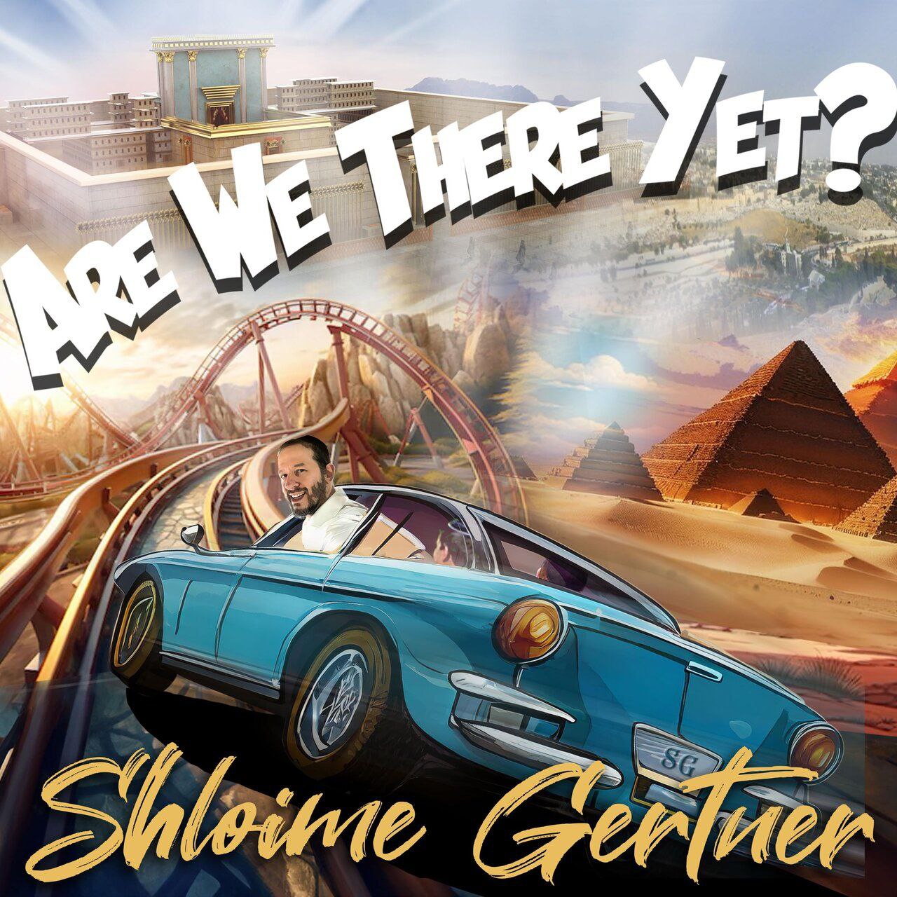 Shloime Gertner - Are We There Yet? (Single)