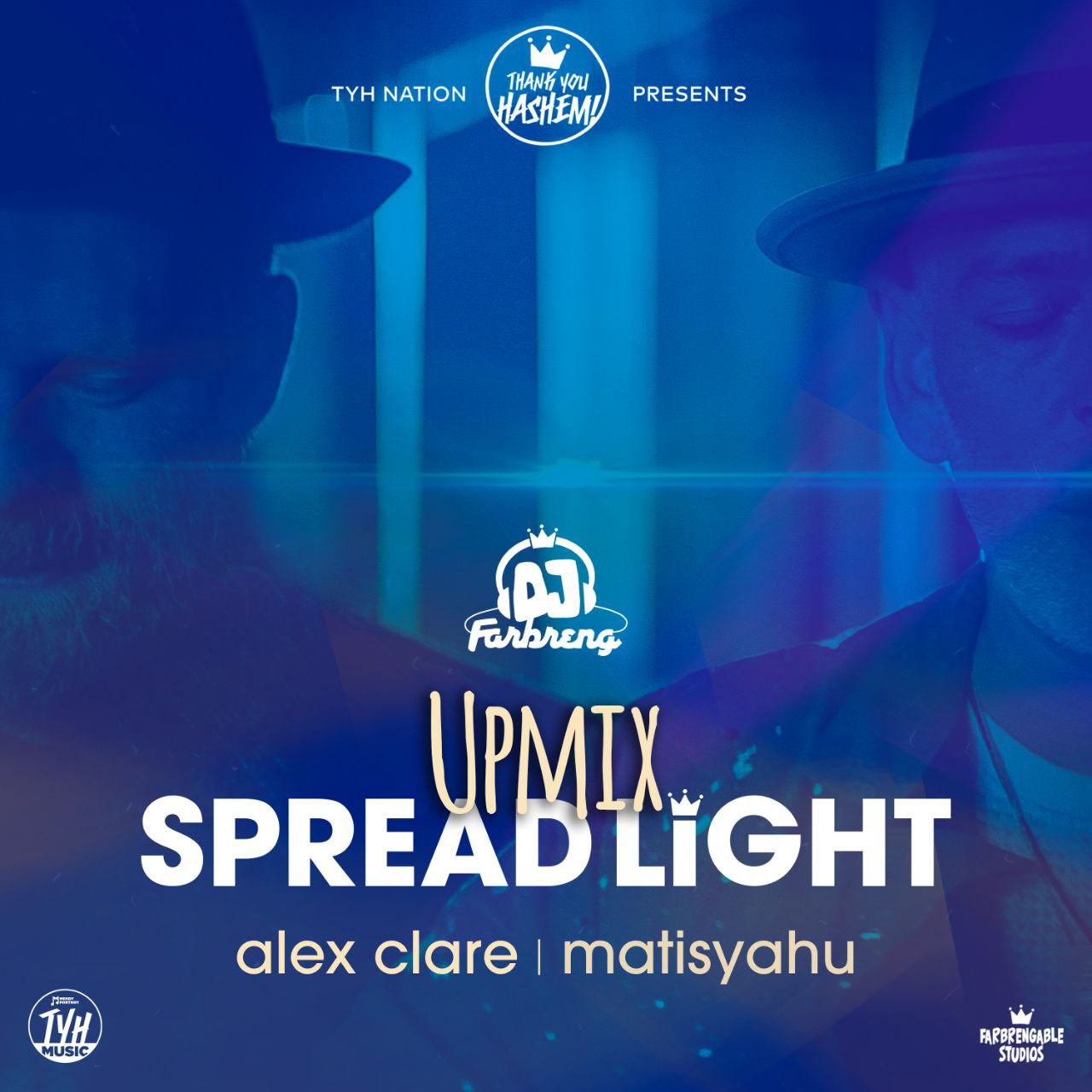 DJ Farbreng ft. Alex Clare & Matisyahu - Spread Light [Upmix] (Single)