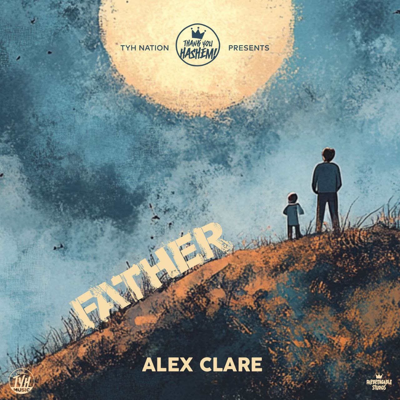 Alex Clare - Father (Single)
