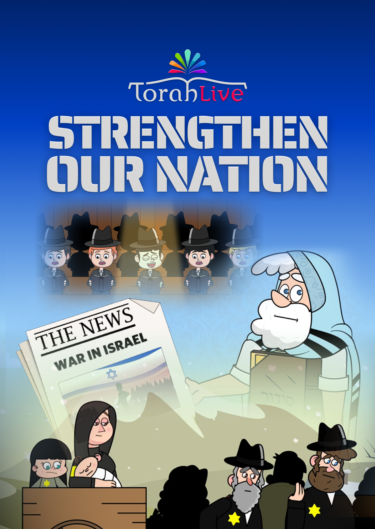 Torah Live - Strengthen Our Nation (Video)