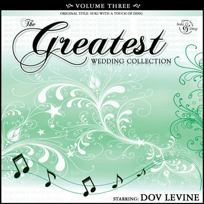 Suki & Ding - The Greatest Wedding Album: Volume 3