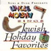 Uncle Moishy - Jewish Holiday Favorites
