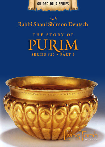 Living Torah Museum - Purim 3 (Video)