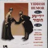 Yiddish Humor - Yiddish Humor II