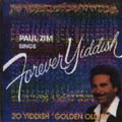 Paul Zim - Forever Yiddish