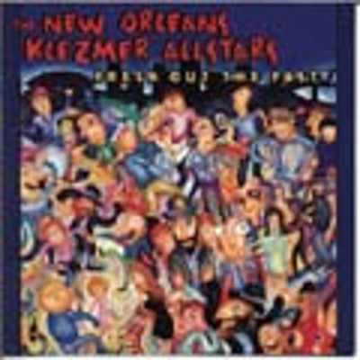 New Orleans Klezmer All Stars - Fresh Out Of The Past