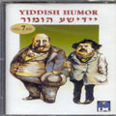 Yiddish Humor - Yiddish Humor Vol 7