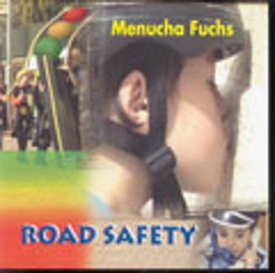 Menucha Fuchs - Road Safety