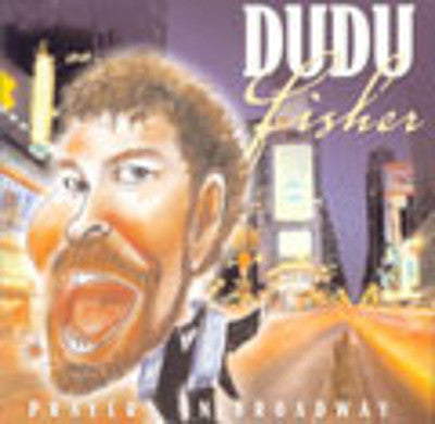 Dudu Fisher - Prayers On Broadway