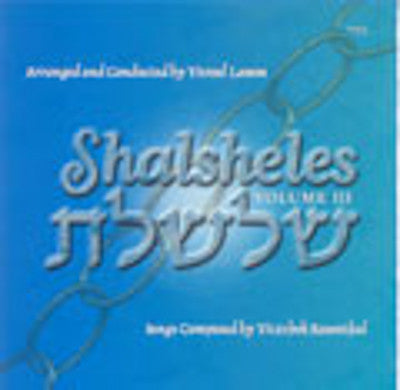 Shalsheles - Volume 3