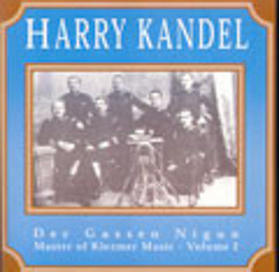 Harry Kandel - Master Of Klezmer Music Vol. 2