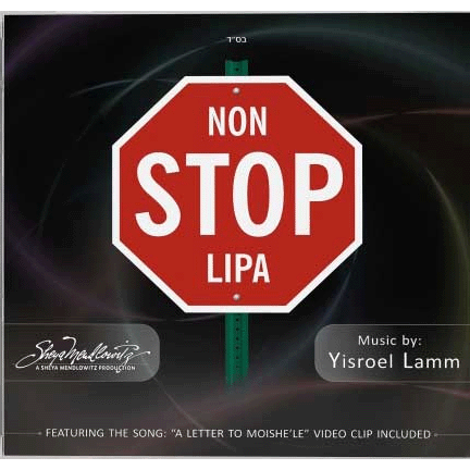 Lipa Schmeltzer - Non Stop Lipa