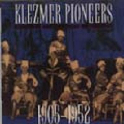 Klezmer Pioneers - Klezmer Pioneers