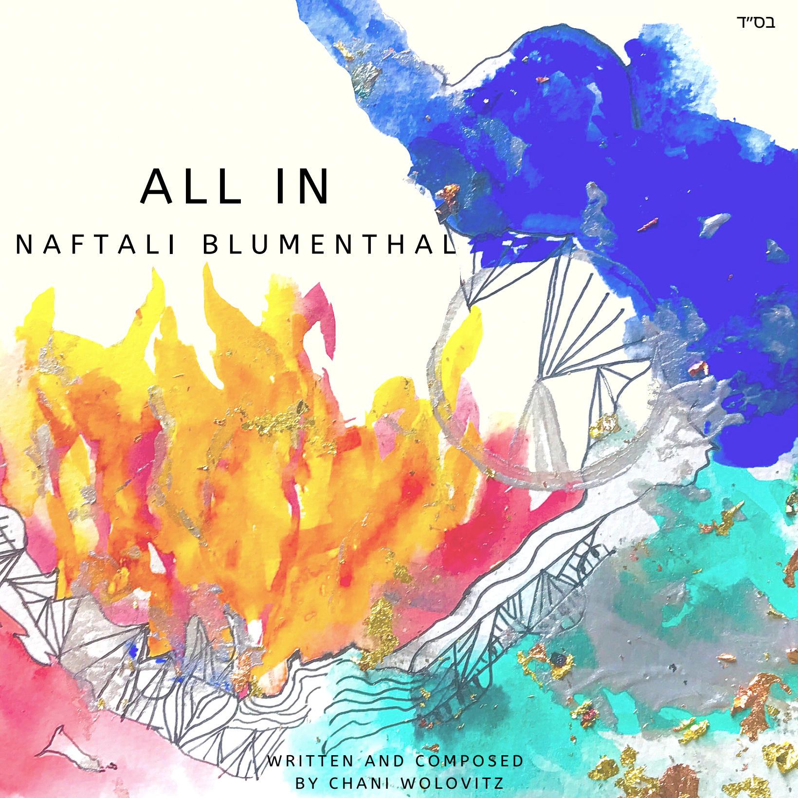 Naftali Blumenthal - All In (Single)