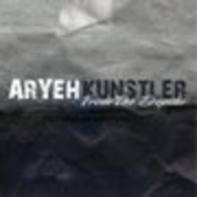 Aryeh Kunstler - From The Depths