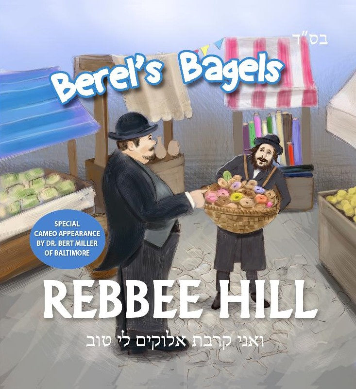 Rebbe Hill - Berel's Bagels