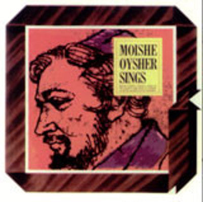 Cantor Moishe Oysher - Sings
