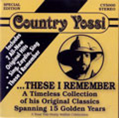 Country Yossi - These I Remember