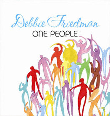 Debbie Friedman - One People