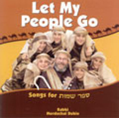Mordechai Dubin - Shemos - Let My People Go