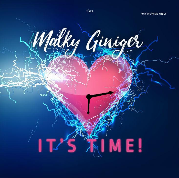 Malky Giniger - It's Time