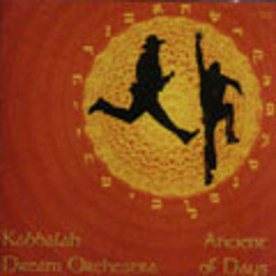 Kabbalah Dream Orchestra - Ancient of Days