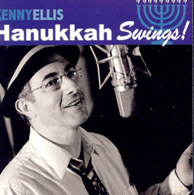Kenny Ellis - Hanukkah Swings