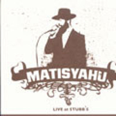Matisyahu - Live At Stubbs