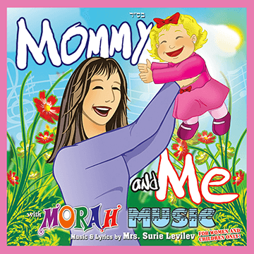 Morah Music - Mommy and Me