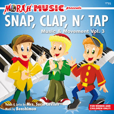 Morah Music - Snap, Clap N Tap