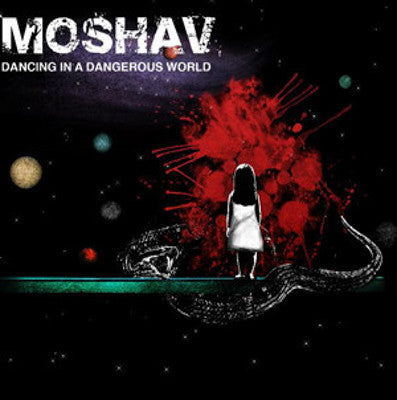 Moshav Band - Dancing In A Dangerous World