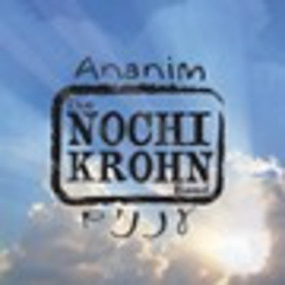 Nochi Krohn Band - Ananim