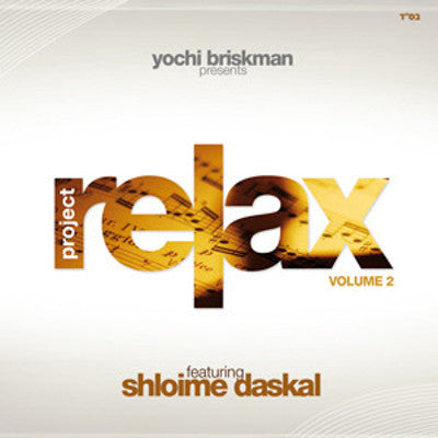 Shloime Daskal - Project Relax 2