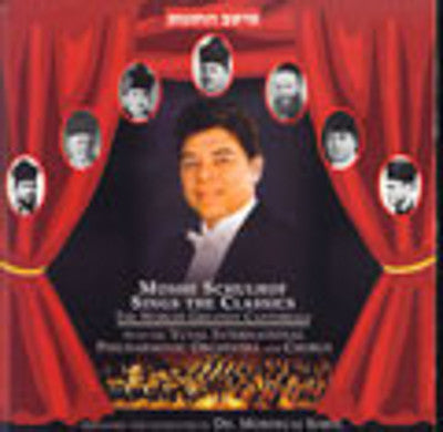 Cantor Moshe Schulof - Sings The Classics