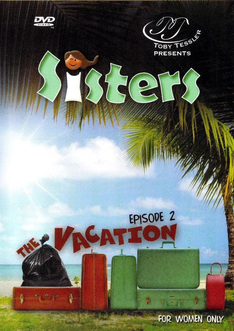 The Vacation - Sisters 2