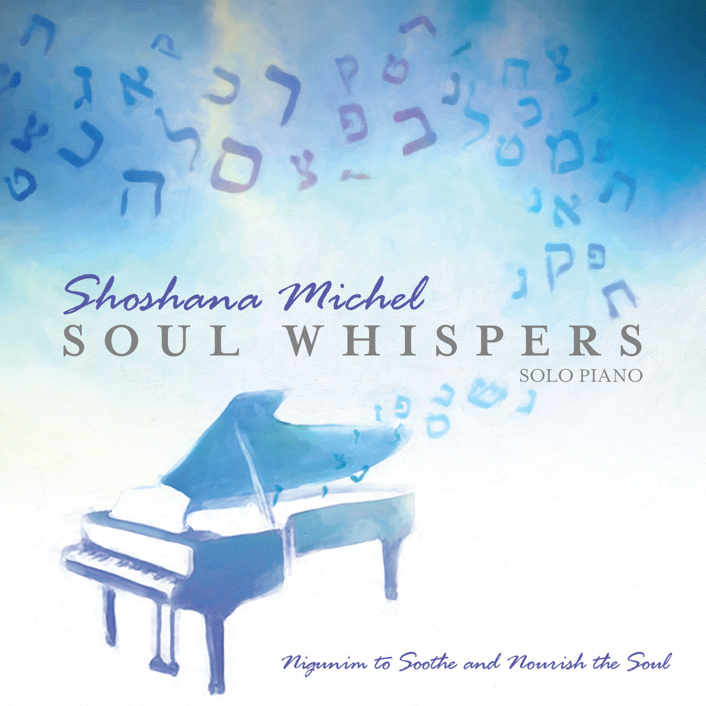 Shoshana Michel - Soul Whispers - [Solo Piano]