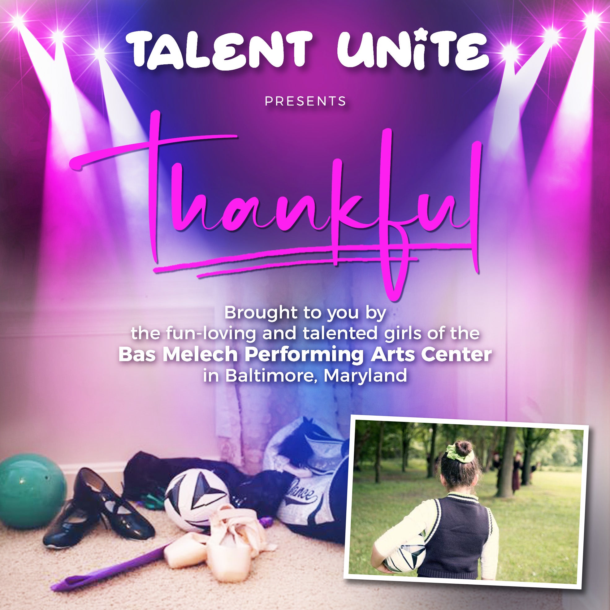 Talent Unite - Thankful (Video)