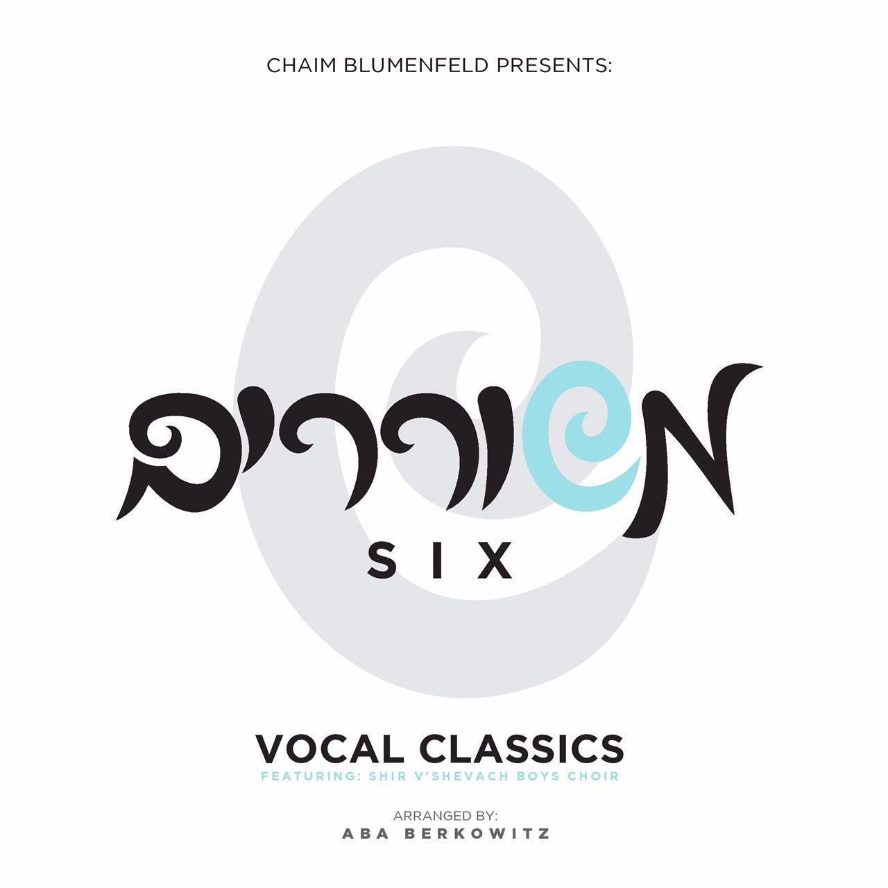 Meshorerim - Vocal Classics 6