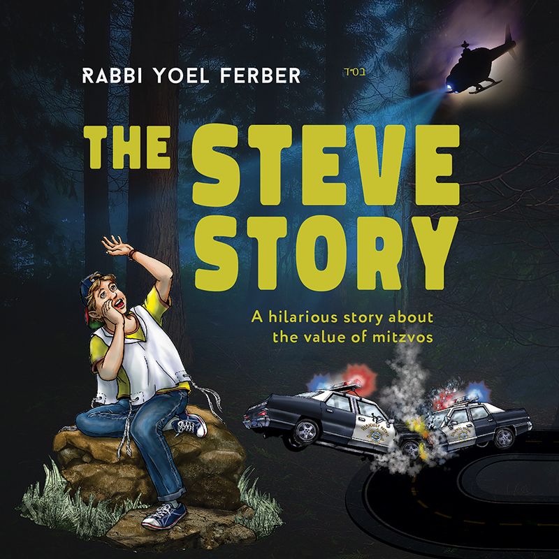 Rabbi Yoel Ferber - The Steve Story
