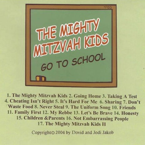 The Mighty Mitzvah Kids Go To School