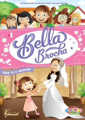 Torah Treasure - Bella Brocha Goes to a Wedding