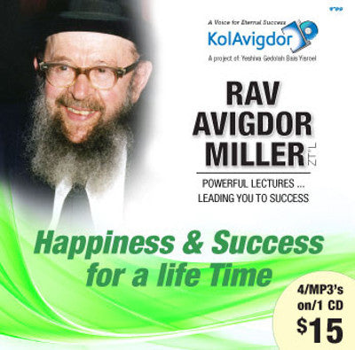 Rabbi Avigdor Miller - Volume 3: Happiness & Success For a Life Time