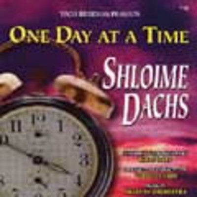 Shloime Dachs - One Day At A Time