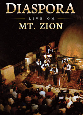 Diaspora Yeshiva Band - Diaspora: Live on Mt. Zion DVD